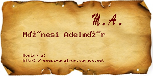 Ménesi Adelmár névjegykártya